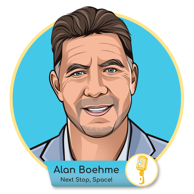 E.08 - Alan Boehme: Next Stop, Space!