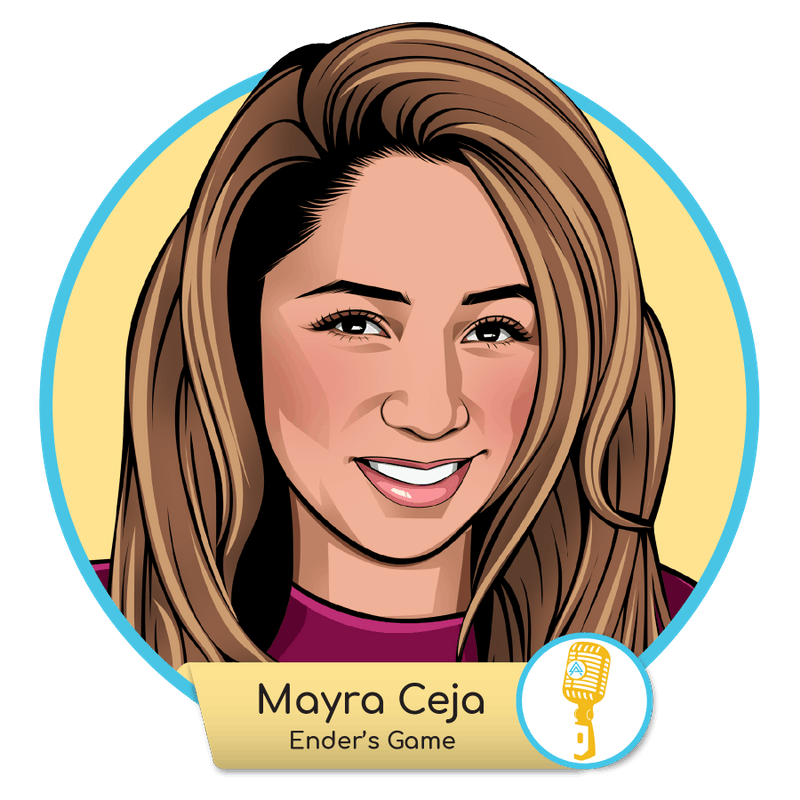 E.15 - Mayra Ceja: Ender's Game