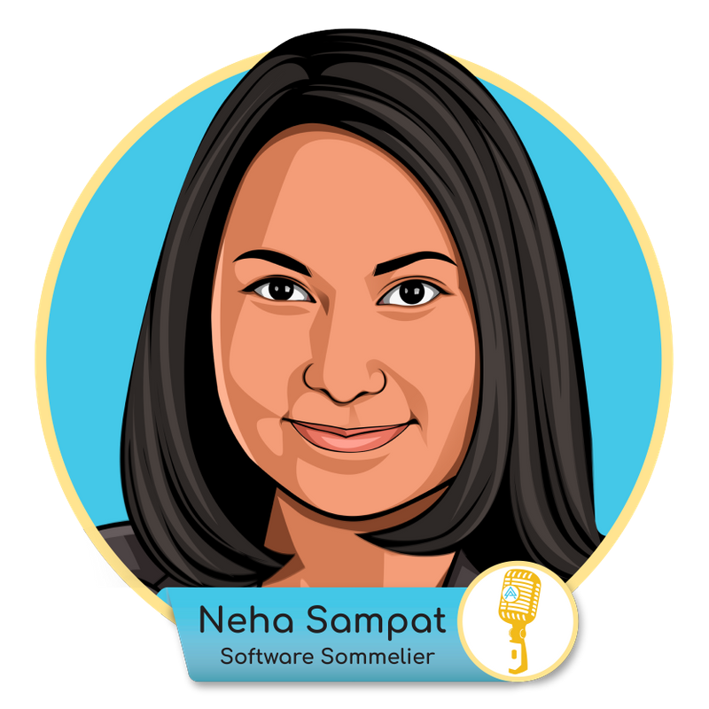 E.28 - Neha Sampat: Software Sommelier